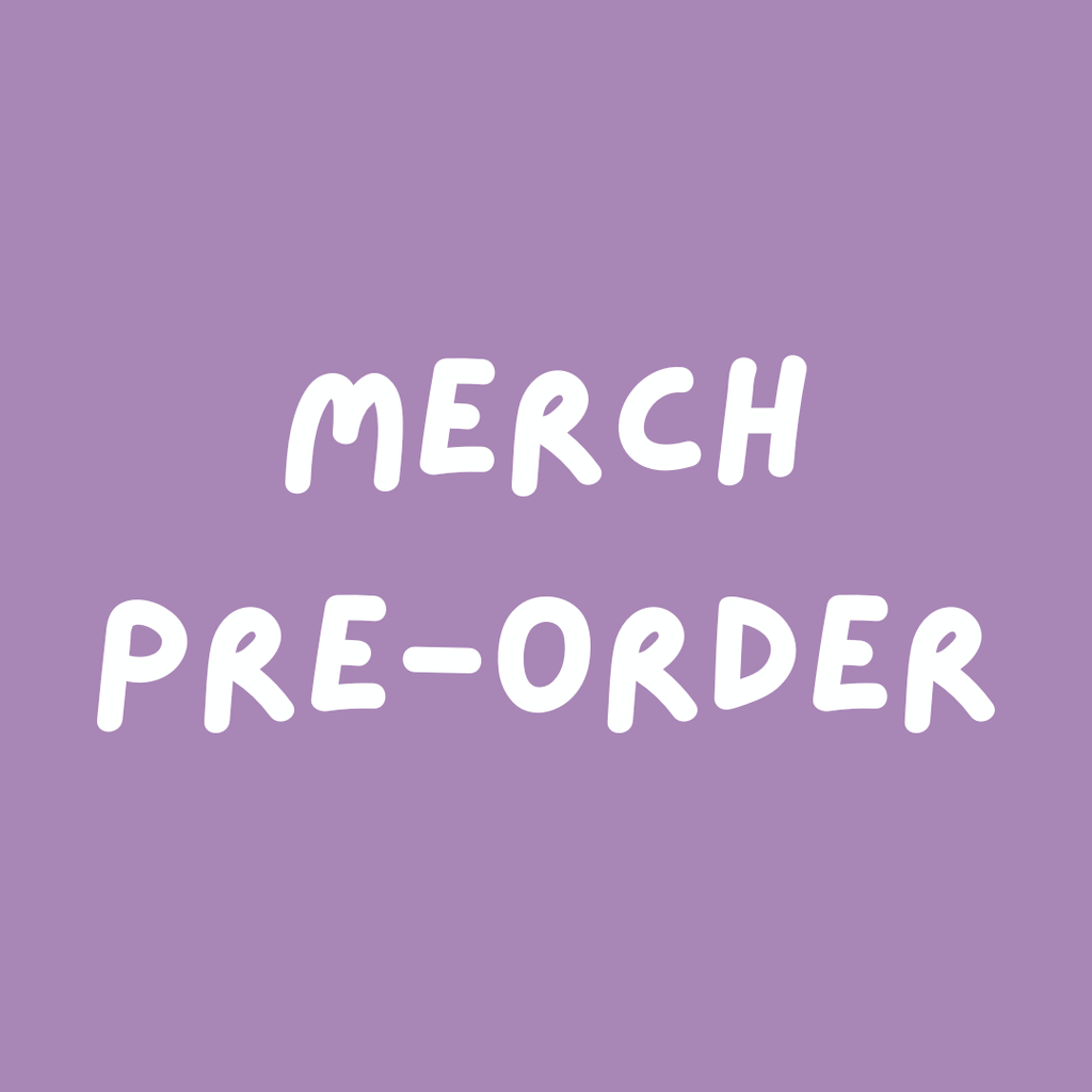 Merch Pre Order