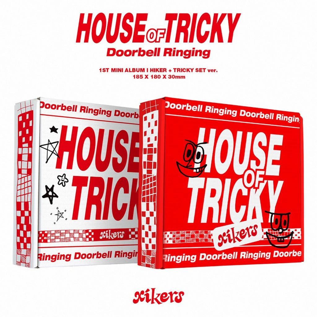 Xikers - House of Tricky: Doorbell Ringing Standard Album