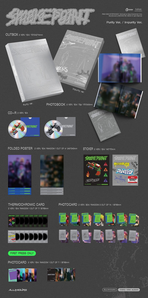 All Hours - Smoke Point Standard Version  Inclusions
